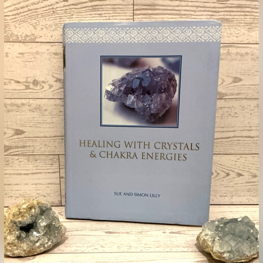 Healing with Crystals & Chakra Energies Book